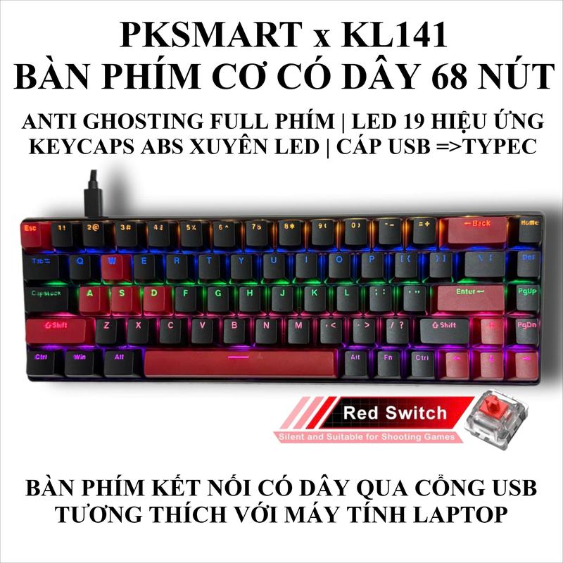 Bàn Phím Cơ Chơi Game 68 Nút - PKSMART x KL141 - 19 Hiệu ứng LED - Anti Ghosting Full Phím - Red Switch - Keycaps ABS Xuyên LED