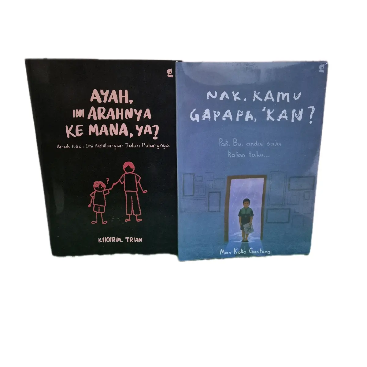 PAKET 2 BUKU AYAH,INI ARAHNYA KEMANA,YA?   DAN NAK,KAMU GAPAPA,KAN?