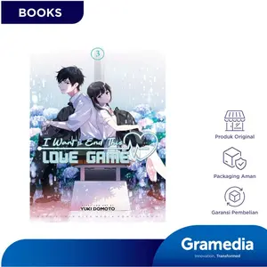 Gramedia Buku I Want to End This Love Game 03 (Yuki Domoto)