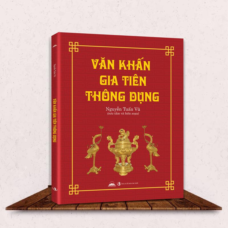 Sách - Văn Khấn Gia Tiên Thông Dụng - Bao Gồm Đầy Đủ Nghi Thức và Hướng Dẫn Sắm Lễ - Tiên Phong Books