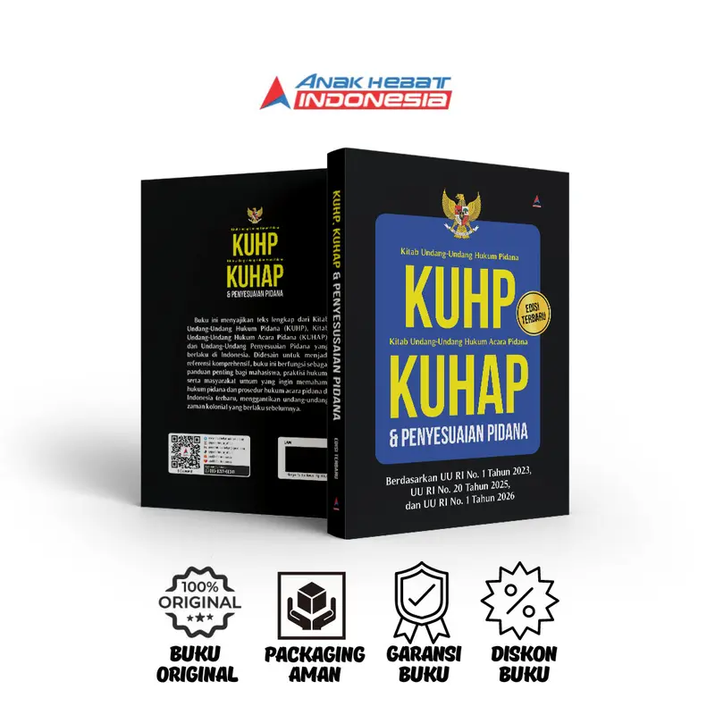 VERSI TERBARU_KUHP, KUHAP & Penyesuaian Pidana - Anak Hebat Indonesia