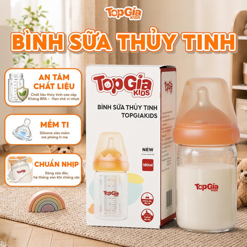 Bình Sữa Thủy Tinh Cao Cấp TopGia Kids 180ml - An Tâm Chất Liệu Thủy Tinh…