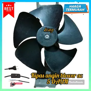 KIPAS ANGIN BLOWER AC 2PK/HEMAT LISTIK/TINGGAL COLOK Exhaust