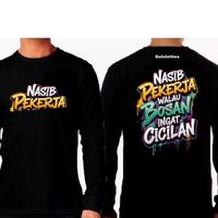 Gambar Dulclothes Kaos Distro kata-kata Nasib Pekerja pria dewasa lengan panjang - Hitam, L dari Dulclothes Kota Administrasi Jakarta Barat 4 Tokopedia