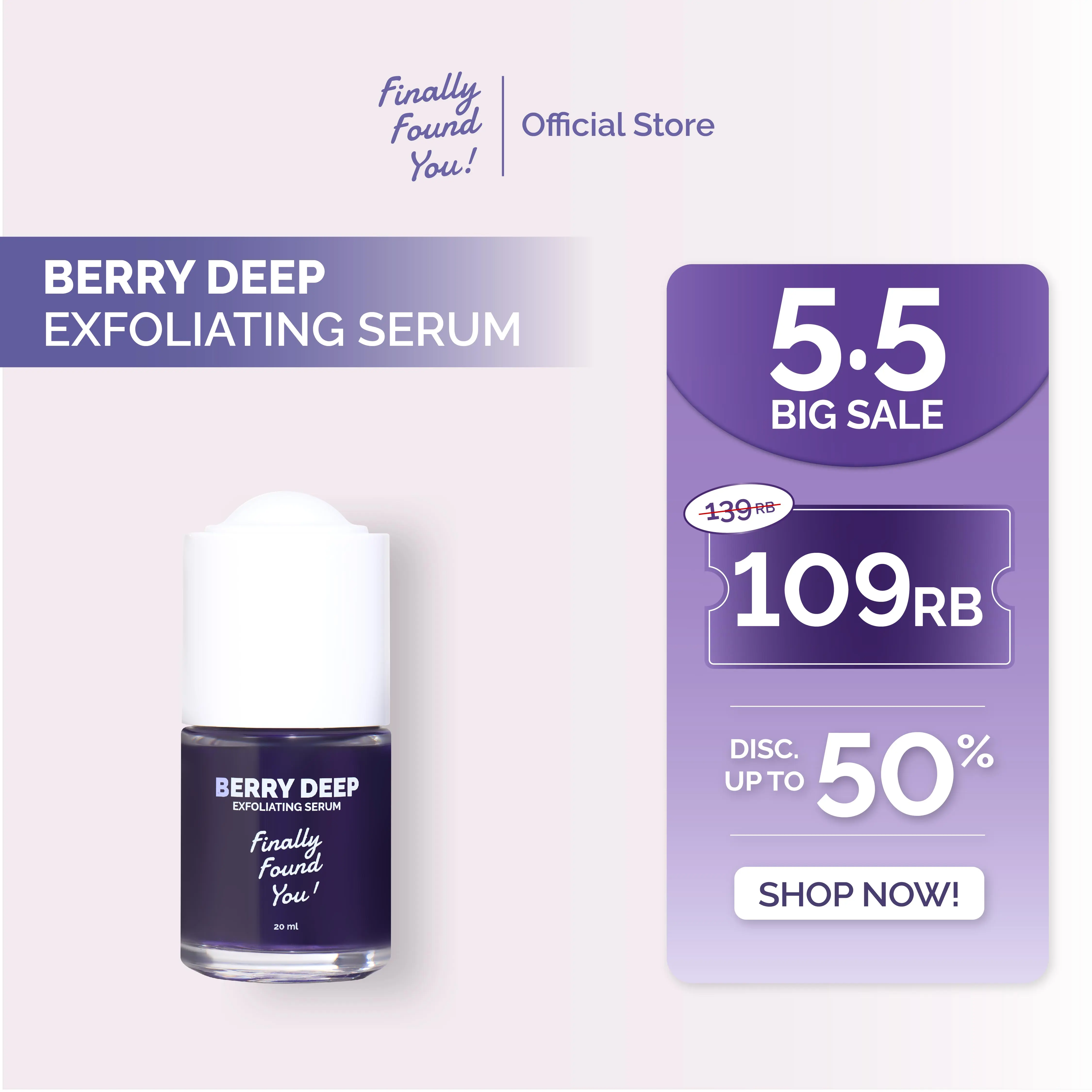 Finally Found You! BERRY DEEP Exfoliating Serum 20ml - Serum Exfoliasi Wajah dengan AHA BHA PHA LHA untuk Menghaluskan, Mencerahkan dan Mengangkat Sel Kulit Mati