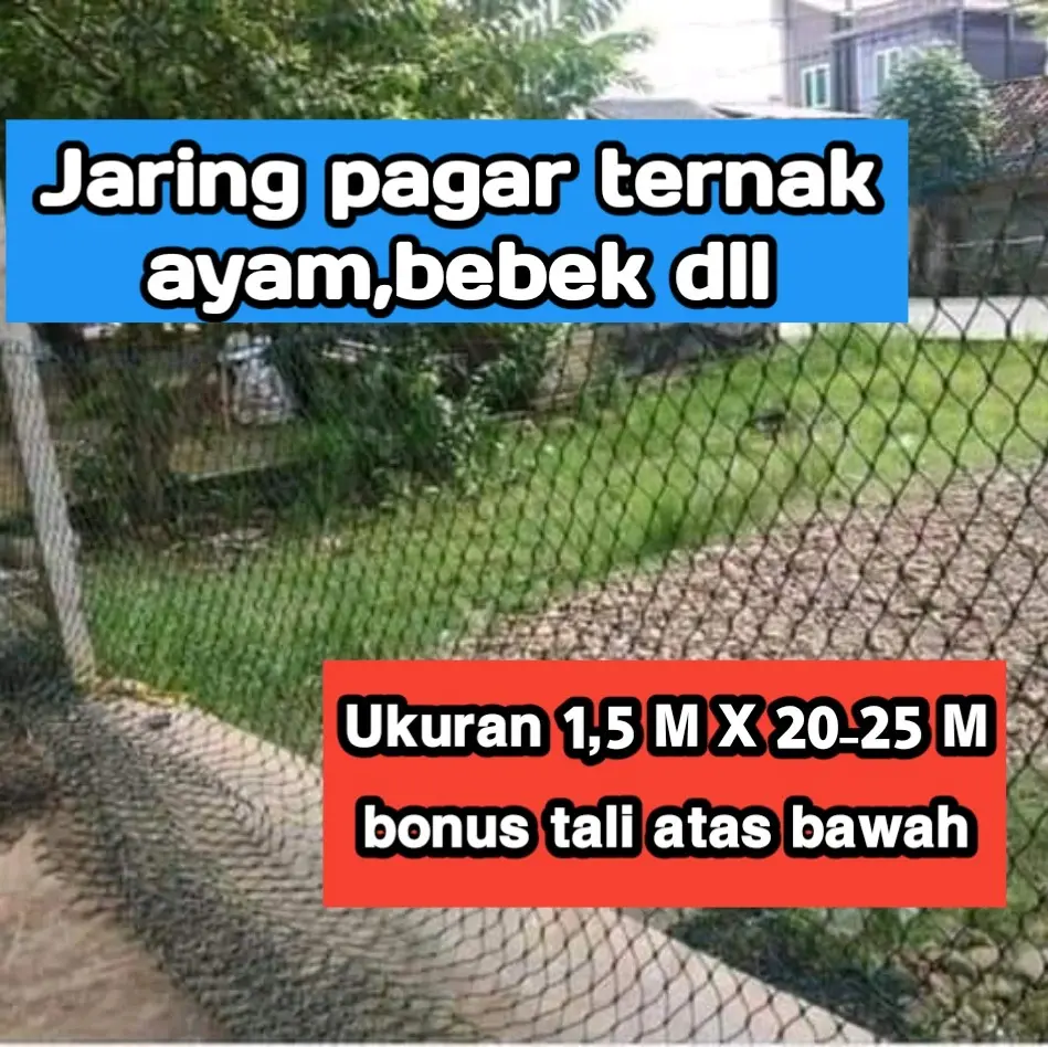 Jaring Pagar Ternak ukuran 1,5 M X 20 - 25 M bonus tali tambang