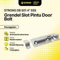 Gambar STRONG Door Bolt Grendel Slot Tebal Pintu Jendela Tahan Karat DB S01 4 Inch Stainless Steel dari Strong Hardware Shop Kota Administrasi Jakarta Barat 1 Tokopedia