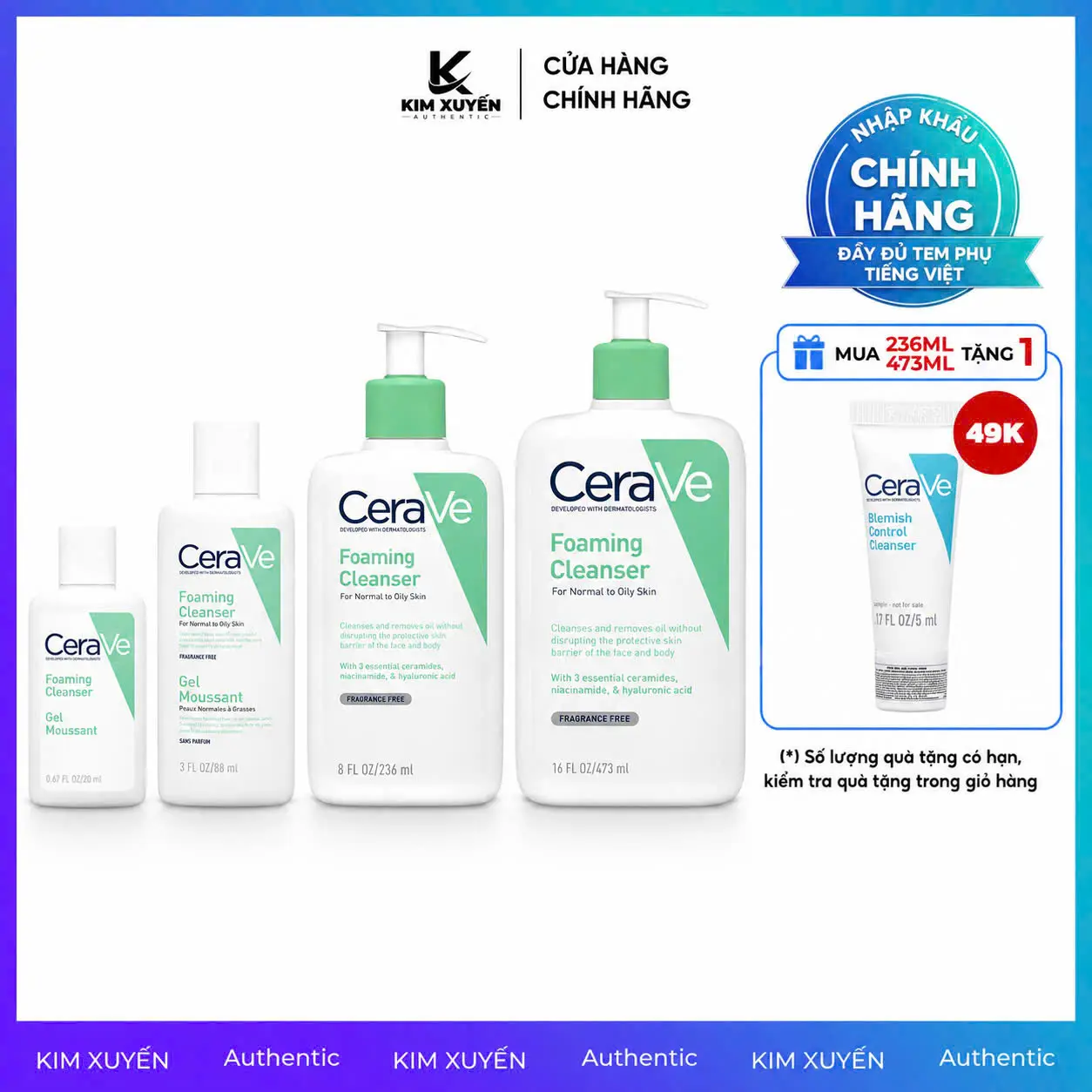 Sữa rửa mặt Cerave Foaming Cleanser 30ML/88ML/236ML/473ML