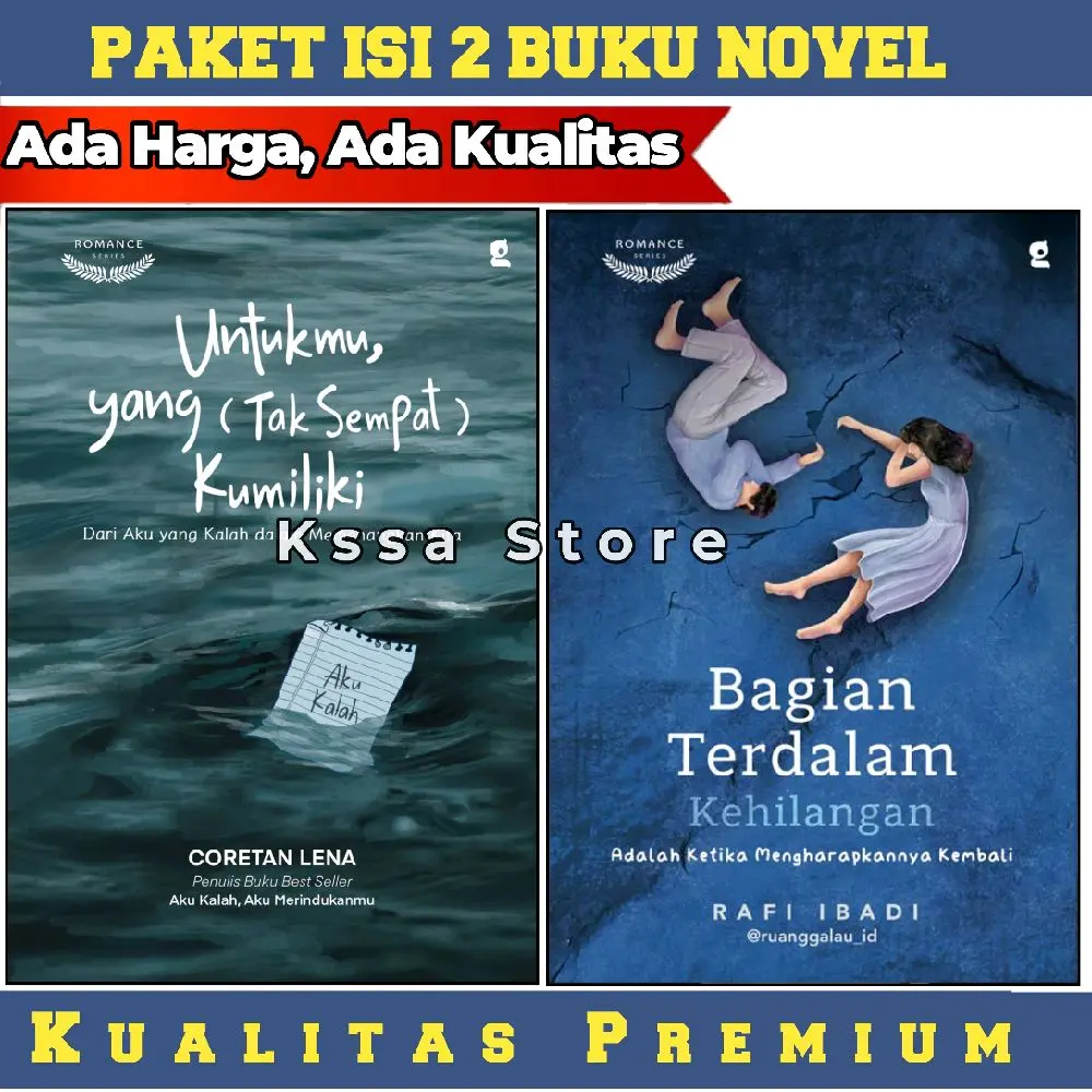 Untukmu yang tak sempat+Bagian Terdalam Kehilangan