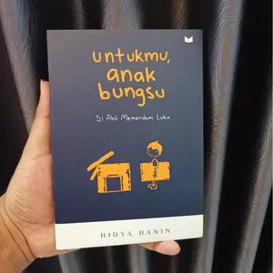 Novel Untukmu, Anak Bungsu By Hidya Hanin