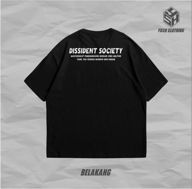 KAOS DISSIDENT SOCIETY - KAOS SUPPORTER PREMIUM - KAOS SEPAK BOLA PREMIUM - KAOS DISTRO PREMIUM Bahan Katun Combed 2