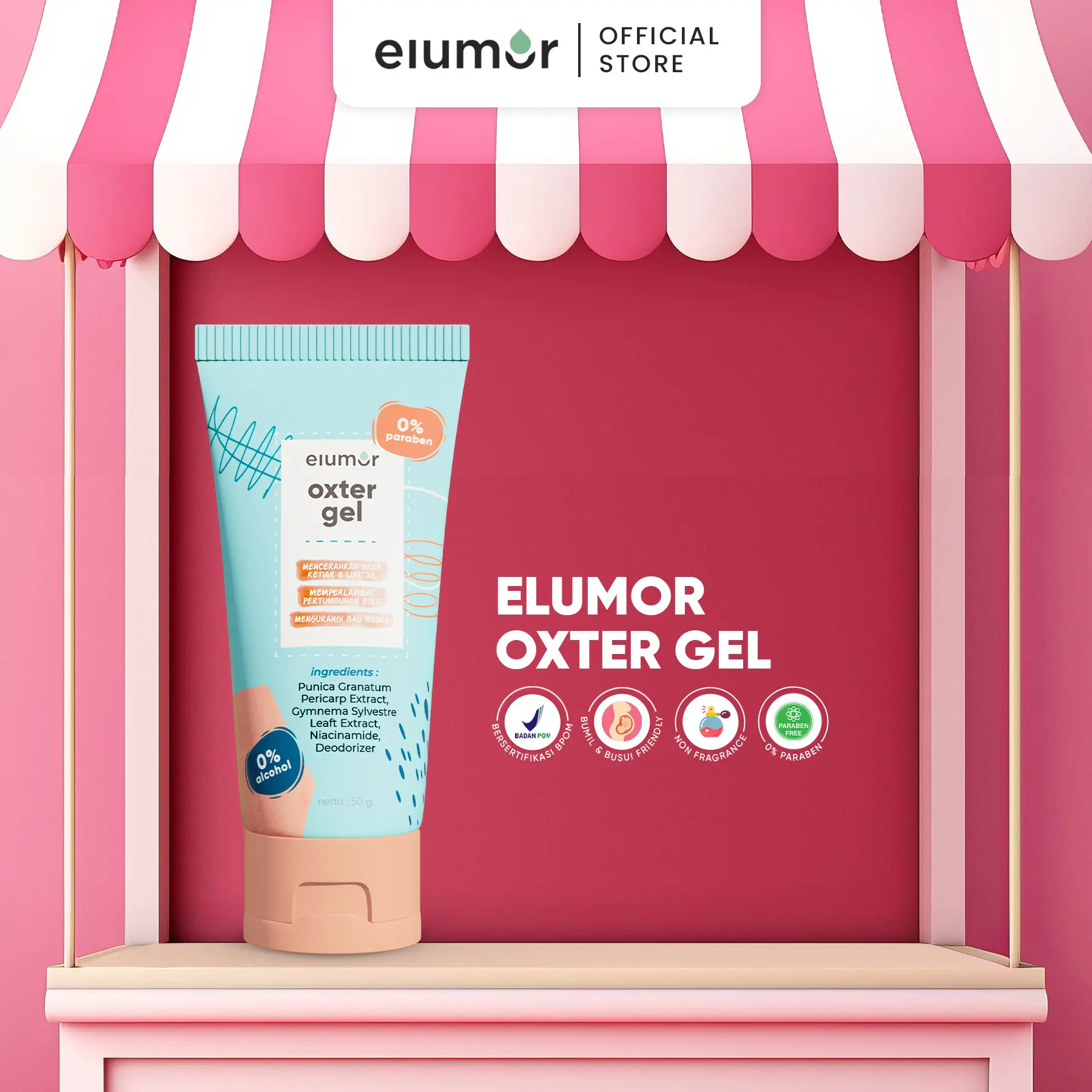 Elumor Oxter Gel 50gr - Deodorant Anti Bau Badan, Pencerah Ketiak, Menghambat Pertumbuhan Bulu Ketiak, Mengurangi Bau Badan, Tanpa Pengharum, Niacinamide
