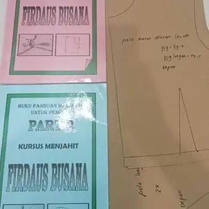 Buku Panduan Menjahit untuk Pemula Part 2 by FIRDAUS BUSANA