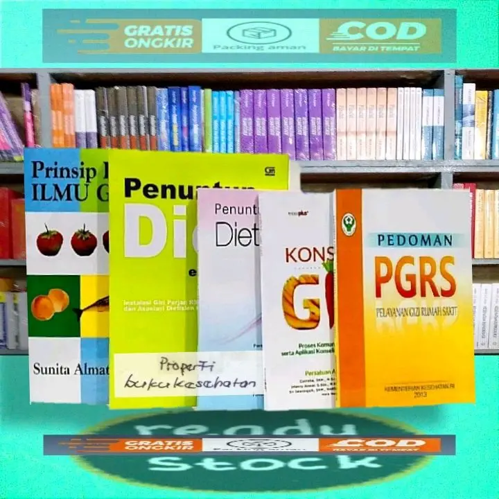 BEBAS PILIH BUKU GIZI (ILMU GIZI, PENUNTUN DIET, DIET ANAK, KONSELING GIZI DAN PGRS) 2