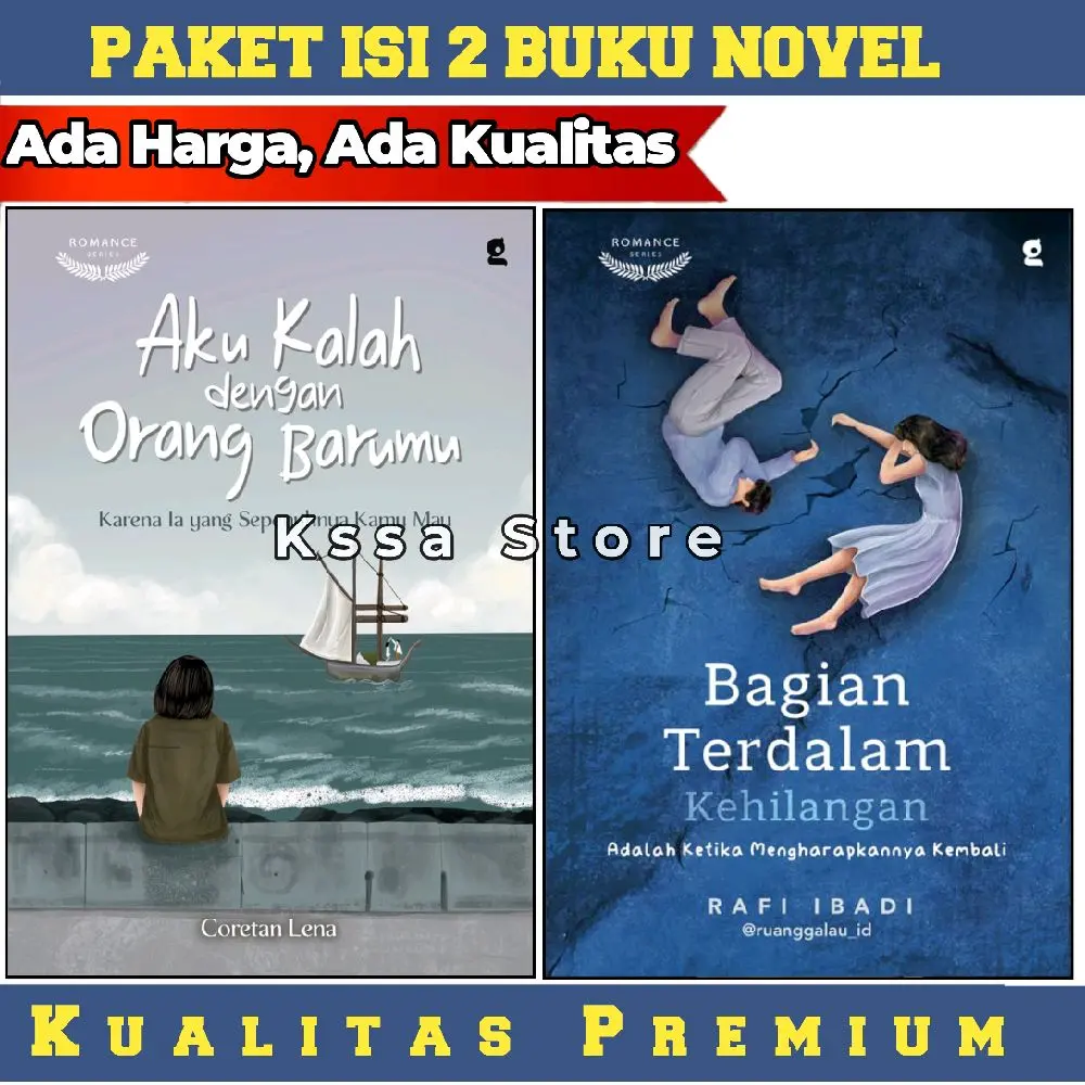 Aku Kalah Orang Baru + Bagian Terdalam Kehilangan