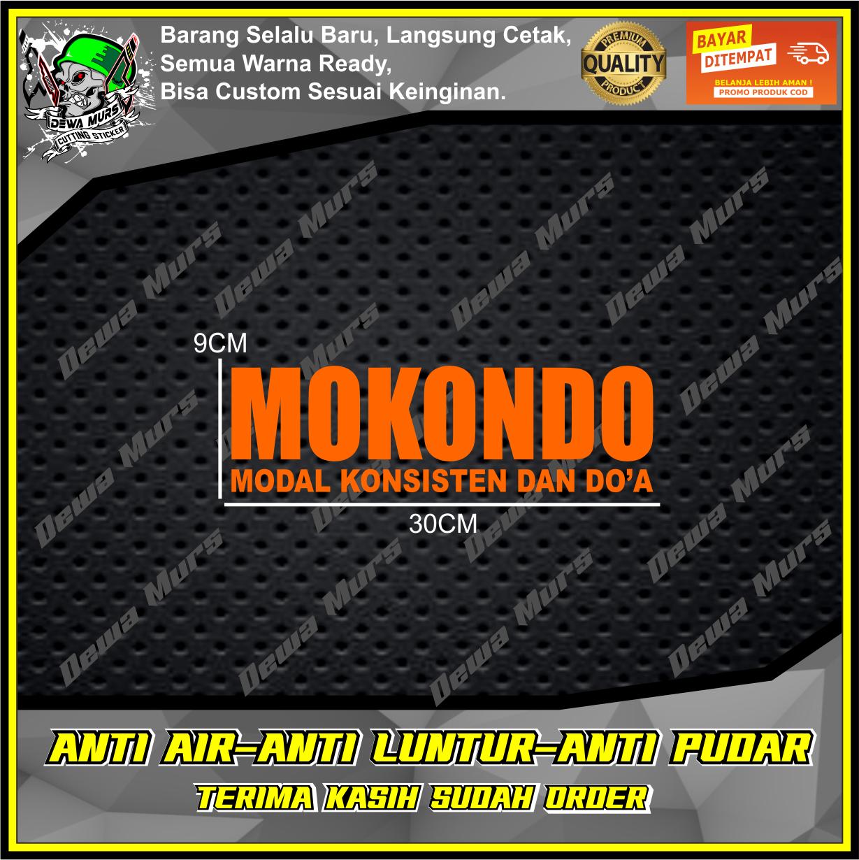 Cutting Sticker MOKONDO ( MODAL KONSISTEN DAN DO'A ) V2  Sticker Cocok Buat Motor Dan Mobil