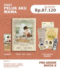 Gambar Buku Novel Peluk Aku Mama - Tekad - Bumi Fiksi dari BumifiksiJakarta_NEW Kota Administrasi Jakarta Selatan 1 Tokopedia