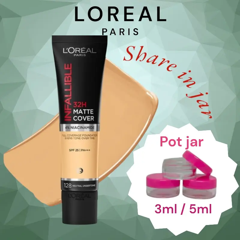 Loreal infallible 32H Foundation share in jar #Loreal Foundation Wajah 0