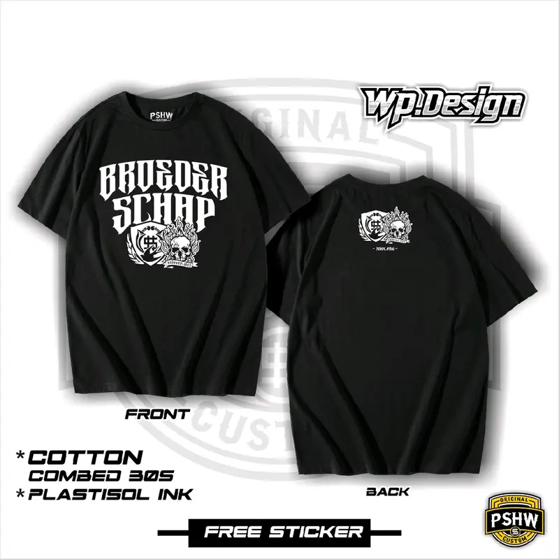Kaos BroederSchap PSHW / Sablon Plastisol 0