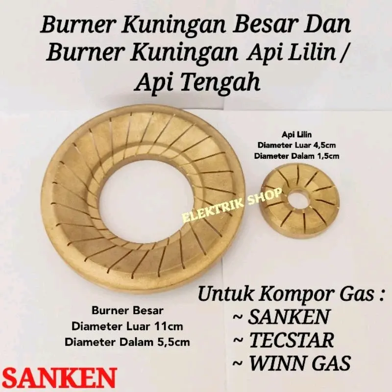 BURNER KUNINGAN KOMPOR GAS SANKEN + BURNER TENGAH KECIL / BURNER TENGAH SANKEN