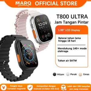 MARQ Spesial Lebaran Smart Watch T800 Ultra Baru Jam Tangan Pintar Layar LCD 1.99 inci Baterai Tahan Lama 18 Hari 140+ Mode Olahraga Tahan Air 5ATM Pengisian Magnetik COD