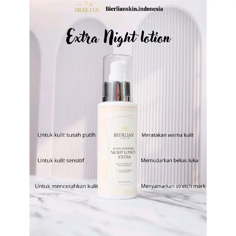 NIGHT LOTION WHITENING BIERLIAN SKINCARE-mencerahkan, melembabkan,memutihkan,menutrisi,stretchmarks 2