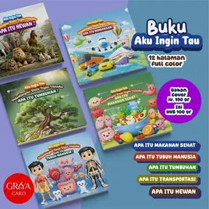 Buku Edukasi AKU INGIN TAU | Mengenal Hewan , Makanan , Tumbuhan , Tubuh , Transportasi
