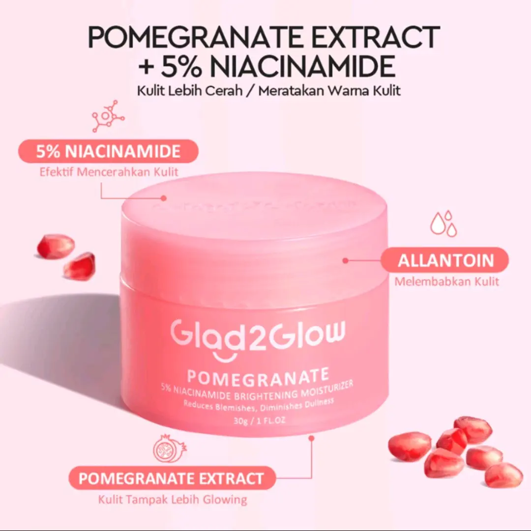 Glad2Glow Pomegranate 5% Niacinamide Brightening Moisturizer 30gr | Gel Pencerah & Pelembab Wajah Muka Aging