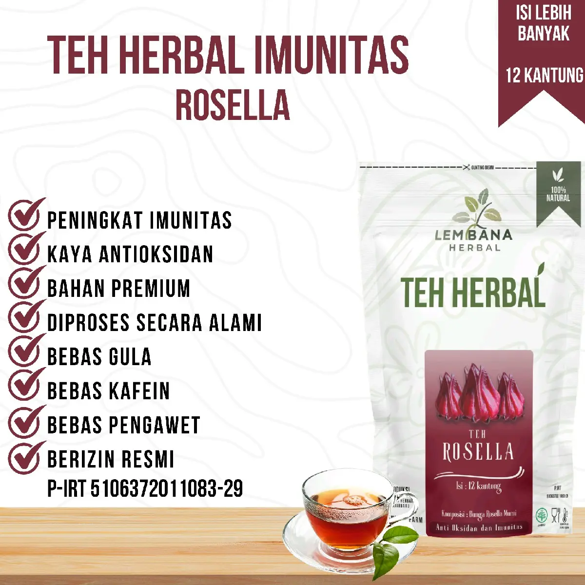 TEH HERBAL LEMBANA BUNGA ROSELLA ANTI OKSIDAN IMUNITAS ANTI AGING ALAMI
