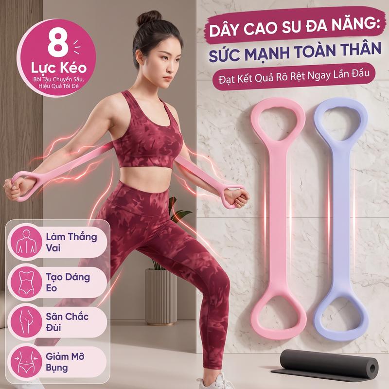 Dây Kéo Kháng Lực Hình Số 8 Silicon Dày Dặn Bản Nhỏ Cho Người Mới Bắt Đầu, Dây Đàn Hồi Tập Yoga Mở Vai Thon Lưng Chống Gù
