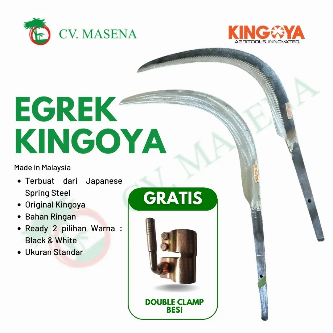 (KINGOYA) Egrek Kingoya Original/Egrek Sawit Malaysia + Double Clamp Besi