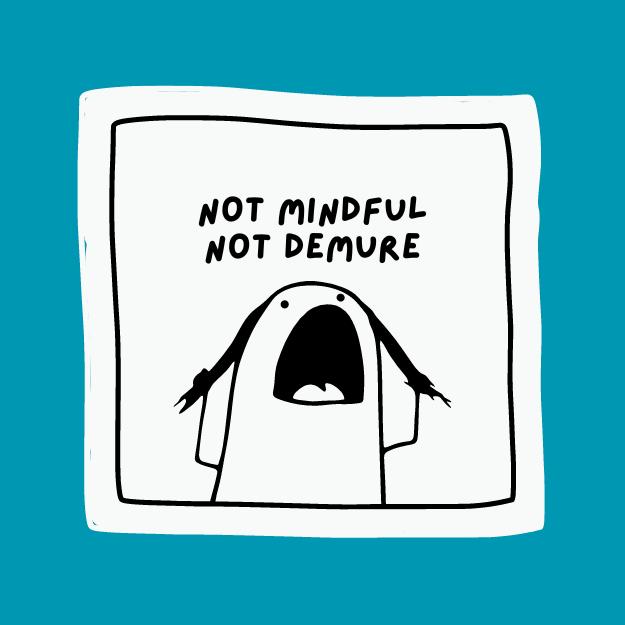Sucha Sticker Not Mindful Not Demure - Life as Such Sticker Collection - TikTok Shop ...