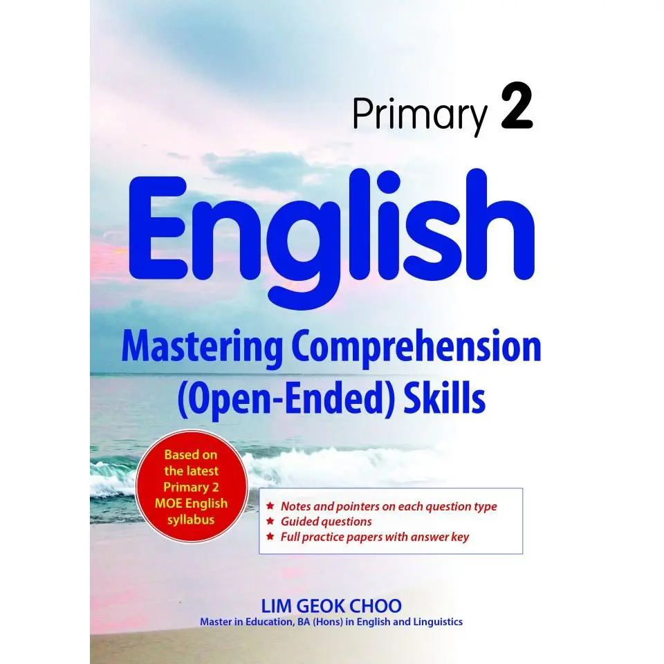 Primary 2 English Mastering Comprehension (Open-Ended) Skills