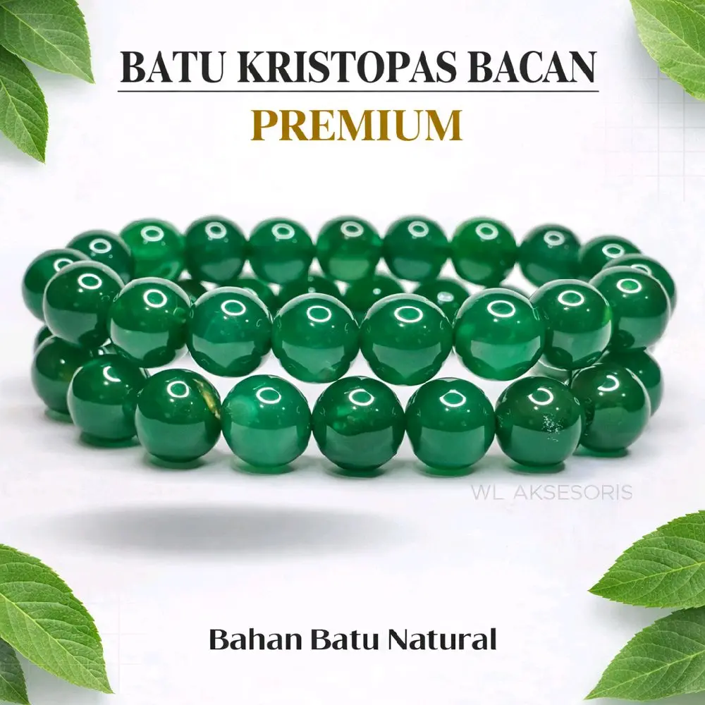 Gelang Batu Kristopas Bacan Premium Bahan Batu Alam Natural