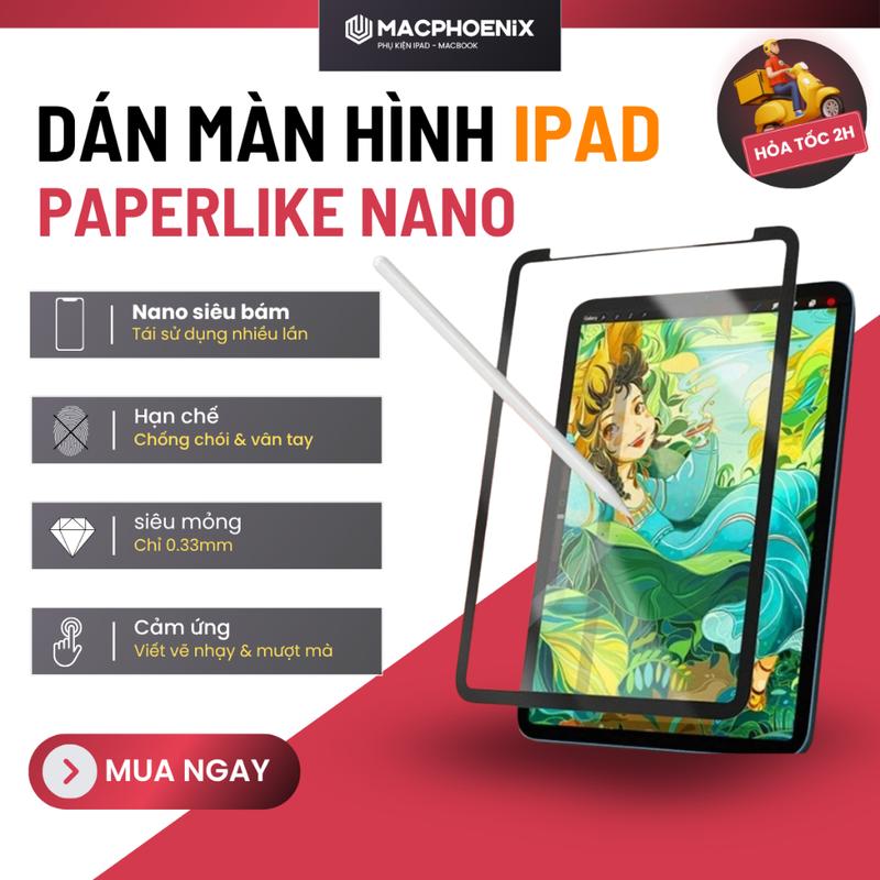 Miếng Dán Paperlike Hạt Nano Cho iPad Bảo Vệ Màn Hình Chống Chói Viết Vẽ Mượt Mà Như Giấy