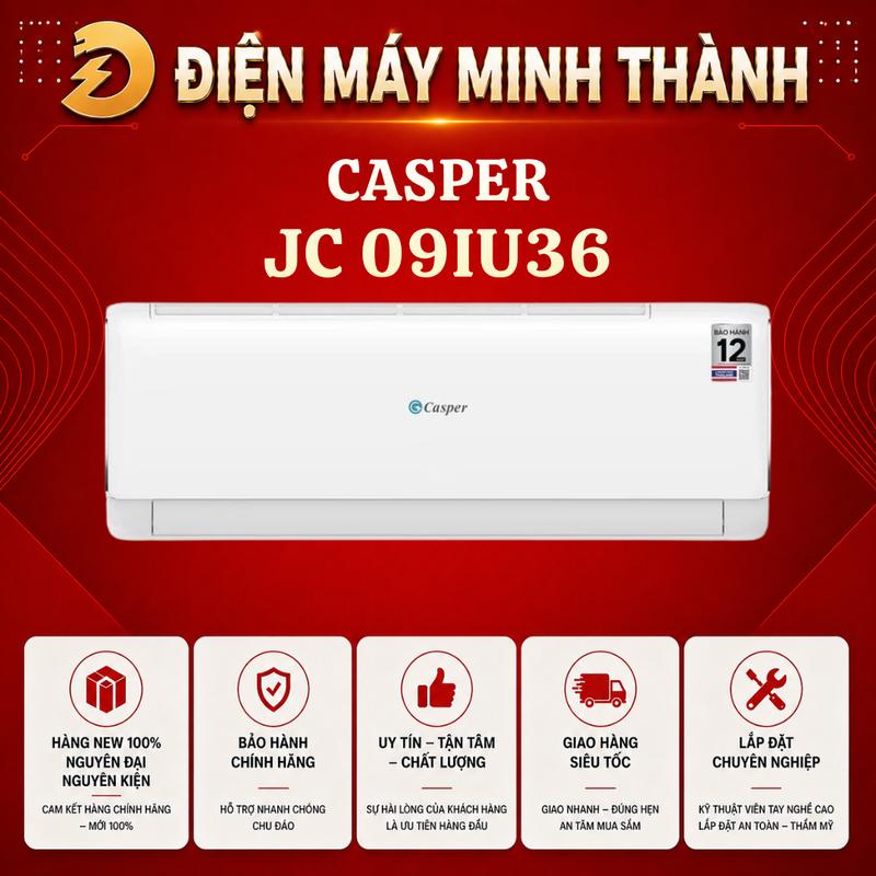 JC09IU36 -Máy lạnh Casper 1.0 HP Inverter JC- 09IU36-HÀNG MỚI CHÍNH HÃNG