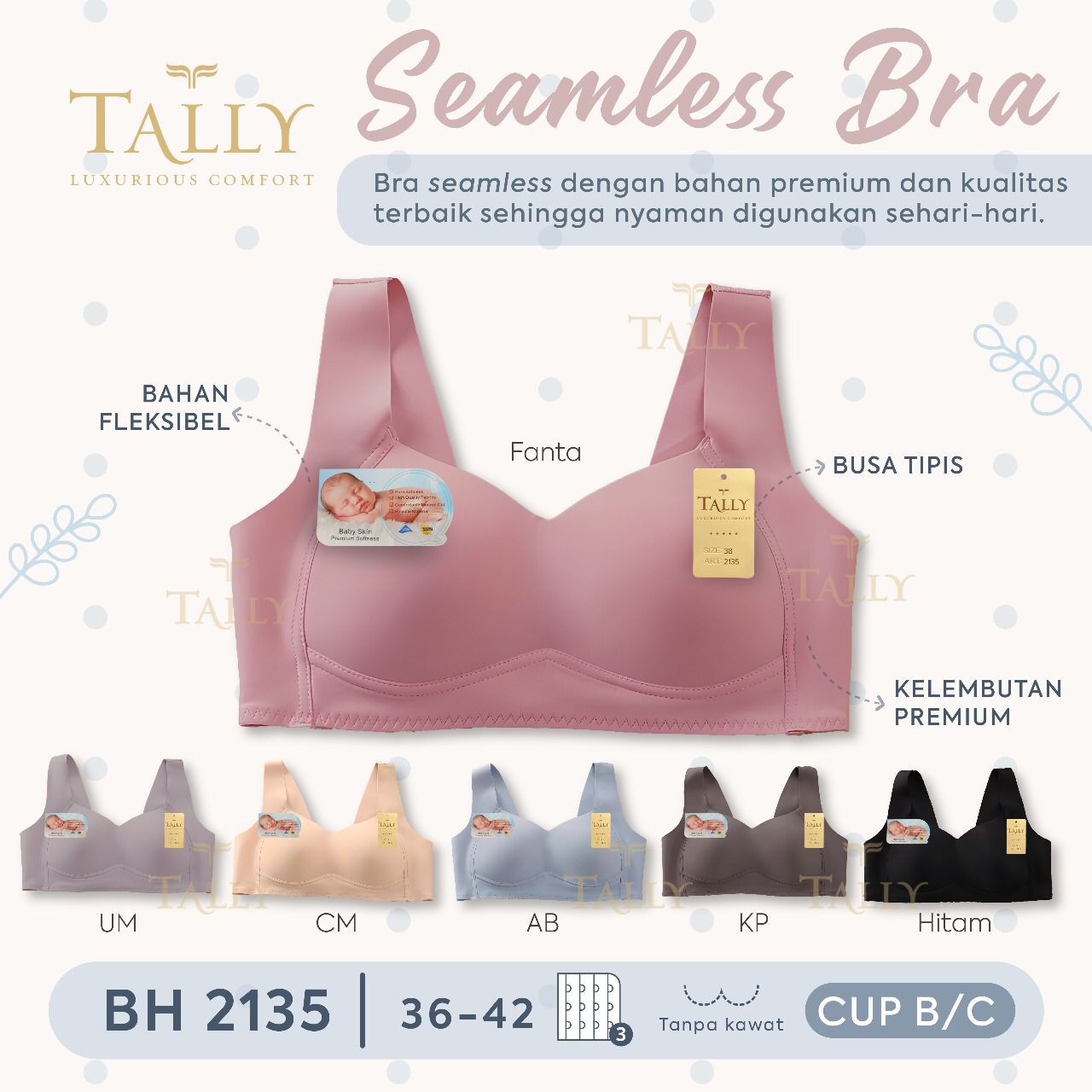 Tally 2135 Baby Skin Seamless Bra (isi 1, 2, 3 pcs) Bh Wanita Busa Tipis Cup B-C Full Tanpa Kawat Kait 3 Adem Sangat Lembut Menopang Sempurna Tally 2135 Baby Skin Seamless Bra (isi 1, 2, 3 pcs) Bh Wanita Busa Tipis Cup B-C Full Tanpa Kawat Kait 3 Adem Sangat Lembut Menopang Sempurna