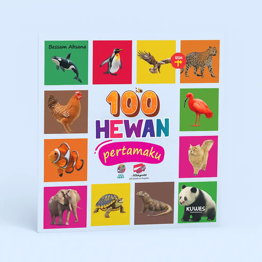 100 HEWAN PERTAMAKU Full Colour Untuk Usia 1+ tahun