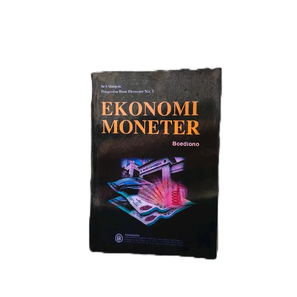 Buku Kuliah Ekonomi Moneter Seri Sinopsis.  :  Boediono -Resep