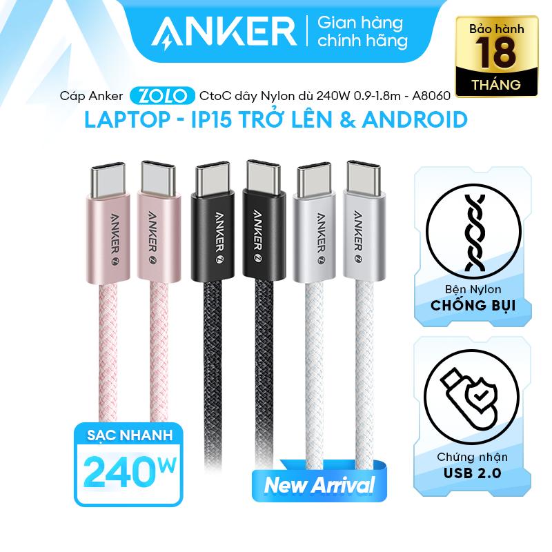 Cáp CtoC 240W Cáp sạc nhanh ANKER Zolo USB-C to USB-C | Công suất cao 240W | Chip E-Maker | Chất liệu nylon dù chống bám bẩn đứt gãy | Dành cho iPhone 15 iPhone 16 Android Laptop - A8060
