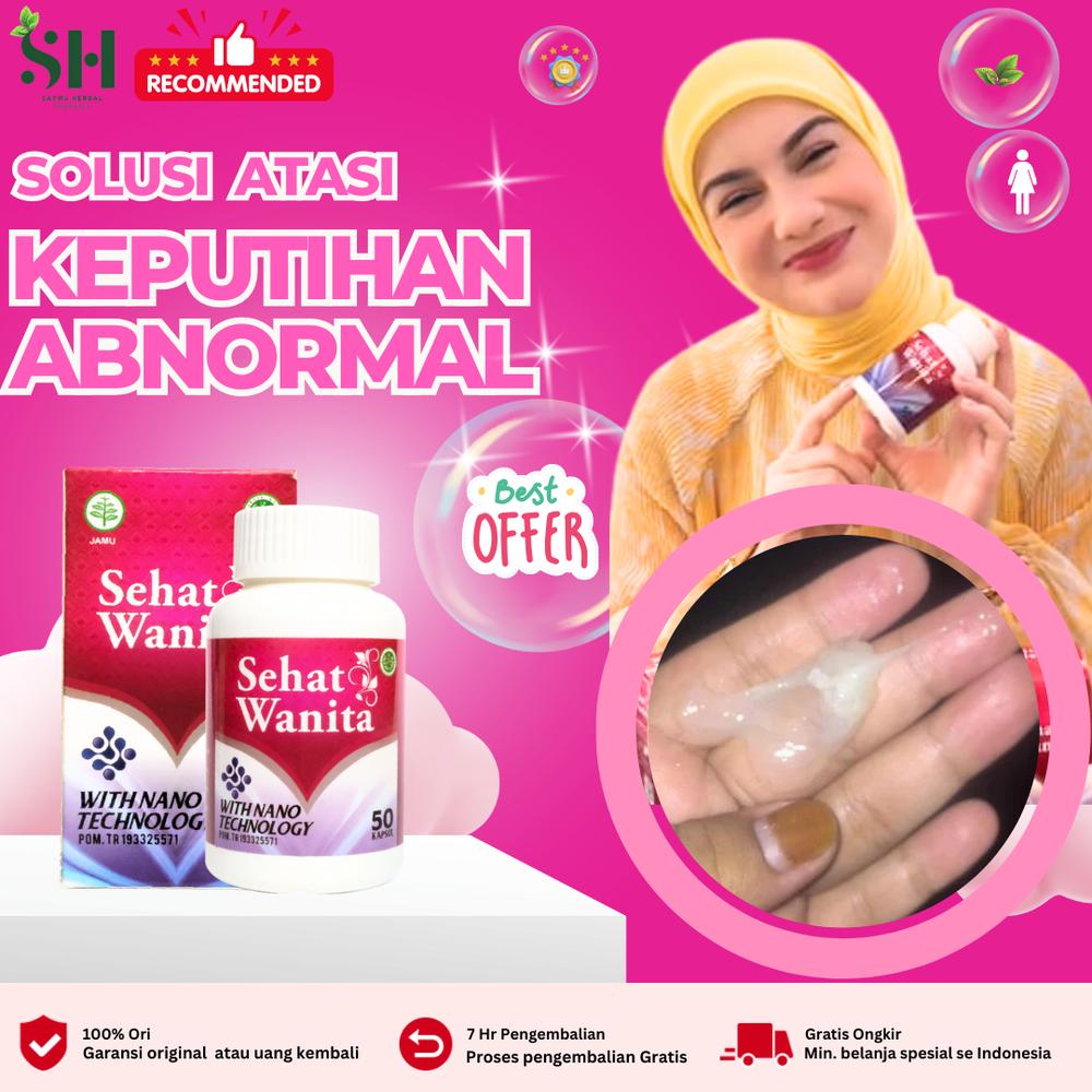 Sehat Wanita Suplemen Kesehatan Keputihan Gatal dan Miom Kista Halal BPOM