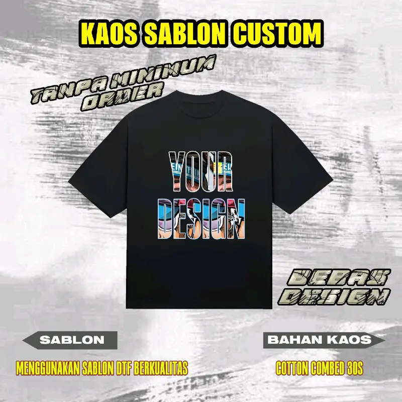 KAOS SABLON CUSTOM bahan cotton combed 30s sablon DTF Tshirt 0