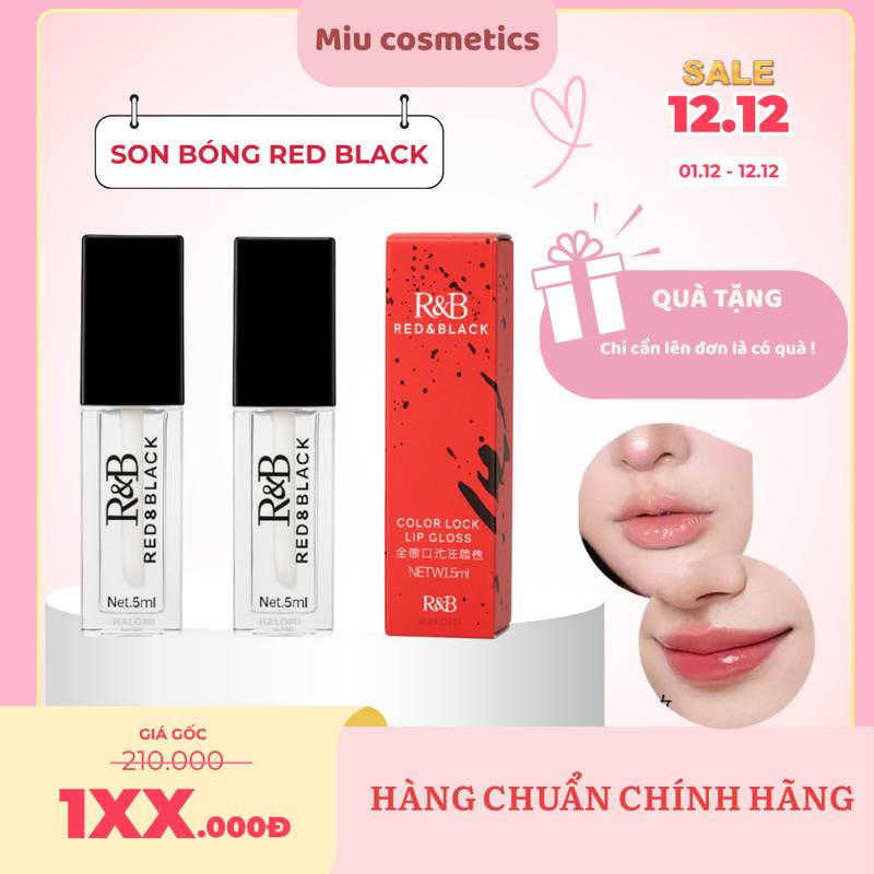 Son Bóng Không Màu R&B Red & Black – Giữ Màu Son Dưỡng Ẩm Hiệu Ứng Môi Căng Mọng