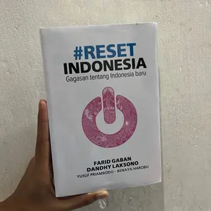 Buku #Reset Indonesia Gagasan Tentang Indonesia Baru by Farid Gabhan & Dandy Laksono Nonfiksi Reflektif Kulitas Tinggi