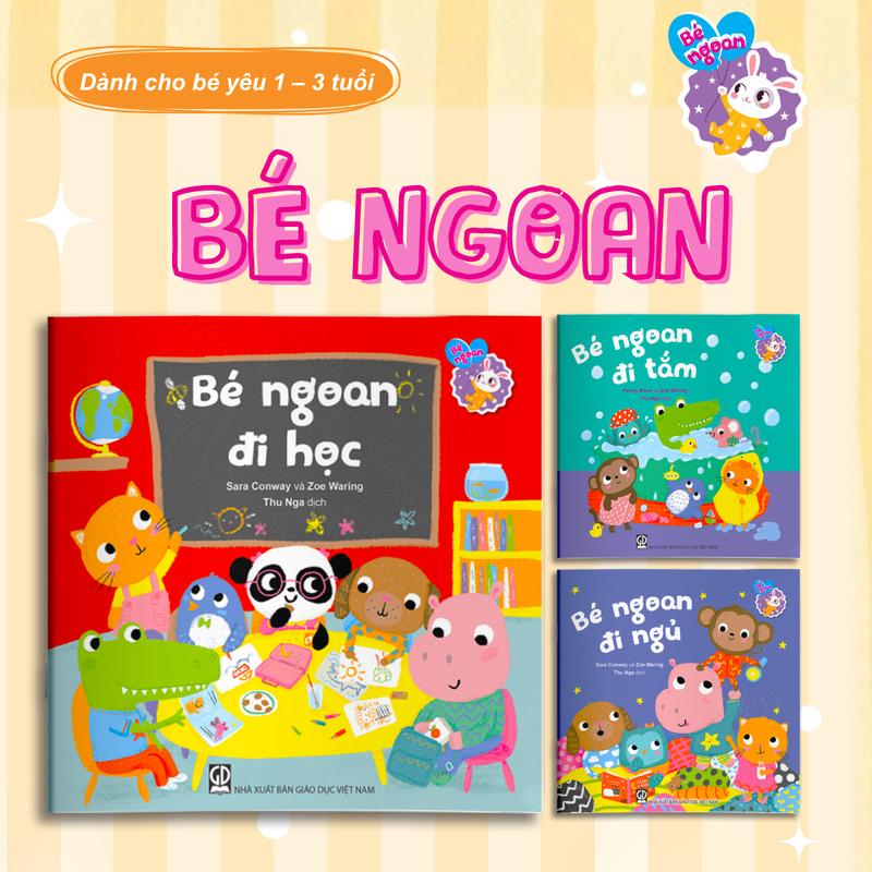 Sách - Bé Ngoan - Sách Kỹ Năng Sống Cho Bé