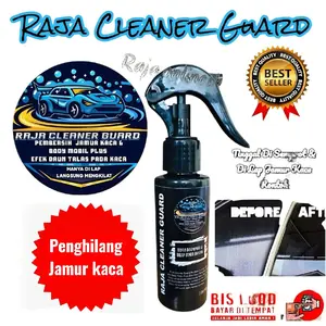 Pembersih Jamur Kaca Plus Efek Daun Talas Pada Kaca Kendaraan Anda Raja Cleaner Guard Kemasan 100ML Pengkilap kaca