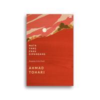 Gambar Buku Mata yang Enak di Pandang Ahmad Tohari dari Literasi Kata Kota Yogyakarta 2 Tokopedia