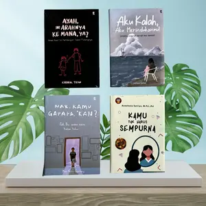 Paket 4 Buku AYAH ARAHNYA KEMANA YA -NAK KAMU GAPAPA KAN - AKU KALAH AKU MERINDUKANMU - KAMU TAK HARUS SEMPURNA - Motivasi Pengembangan Diri