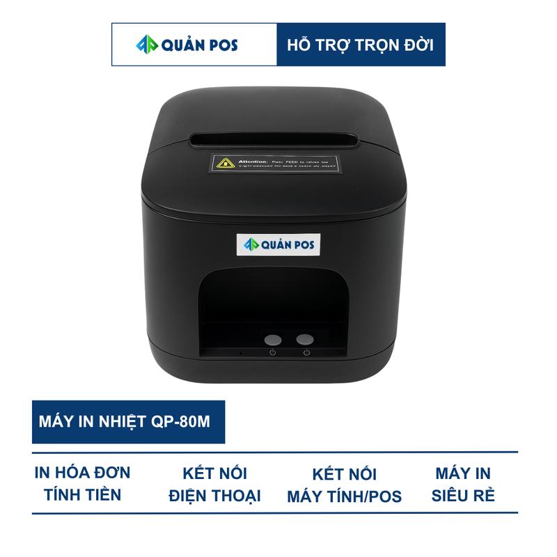Máy In Hóa Đơn K80 Quản Pos QP-80M Kết Nối Máy Tính Điện Thoại Máy Pos