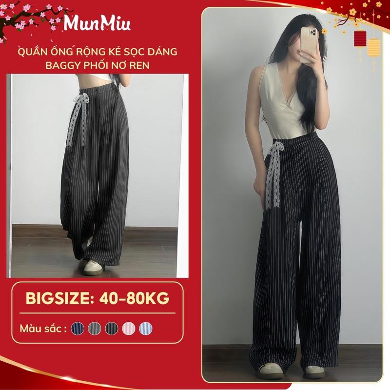 Quần ống rộng BIGSIZE MunMiu quần kẻ sọc Striped Pants dáng baggy phối nơ ren 998